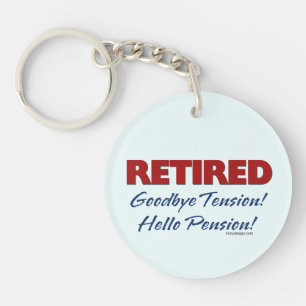 Retired: Goodbye Tension Quote Key Ring