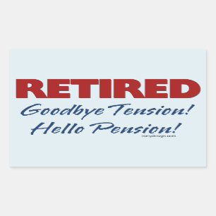 Retired: Goodbye Tension Quote Rectangular Sticker