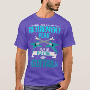 Retired Guitarist Music Lover Guitar T-Shirt