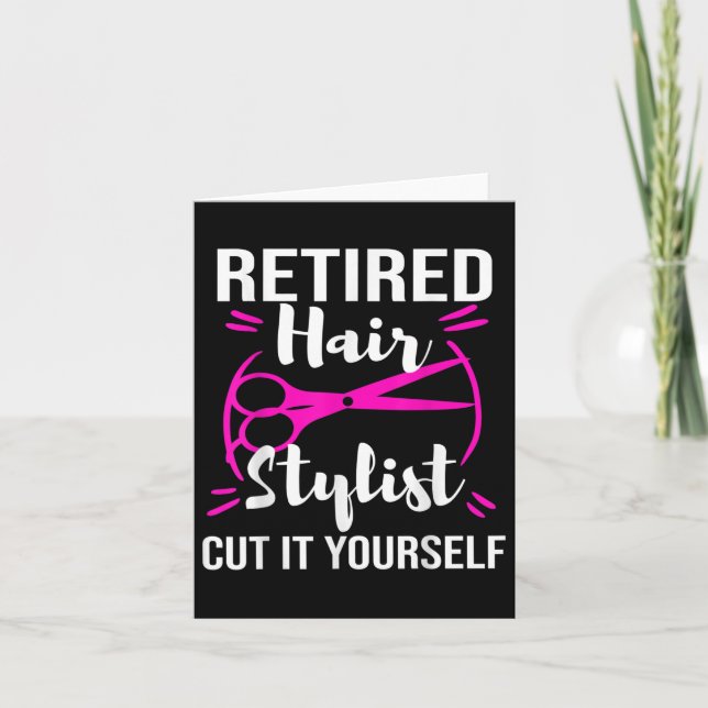 Retired Hair Stylist Hairdresser Retirement Party  Card (Front)