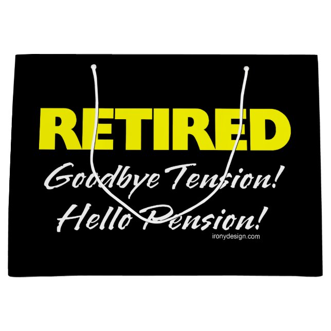 Retired Hellow Pension (Dark) Large Gift Bag (Front)