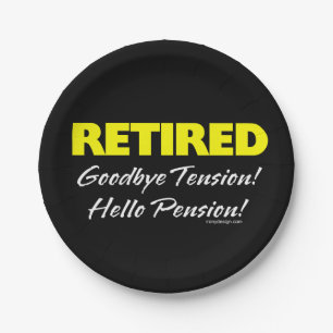 Retired Hellow Pension (Dark) Paper Plate