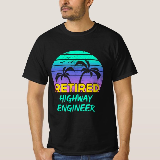 Retired Highway Engineer Retirement Gift Retro T-Shirt (Front)