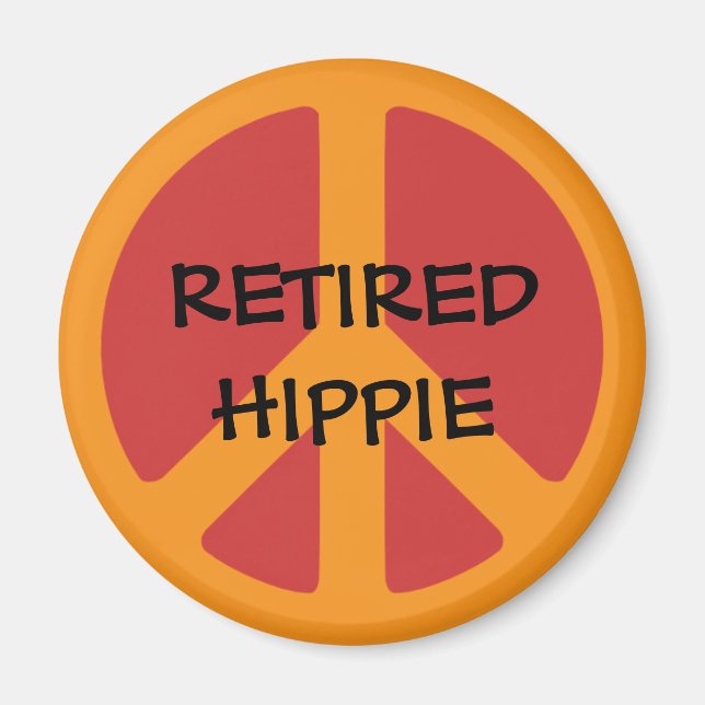 RETIRED HIPPIE: Peace Symbol, Retired Hippie. Magnet (Front)