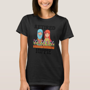Retired Hippie Retirement Retiring Retirement Part T-Shirt
