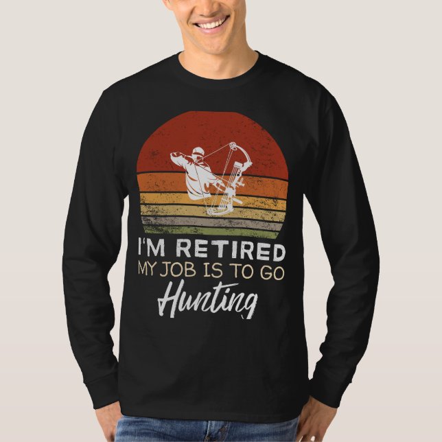 Retired Hunter Tee - Aim for Retirement Fun! (Front)