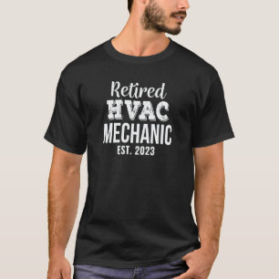 Retired HVAC Mechanic 2023 Retirement T-Shirt