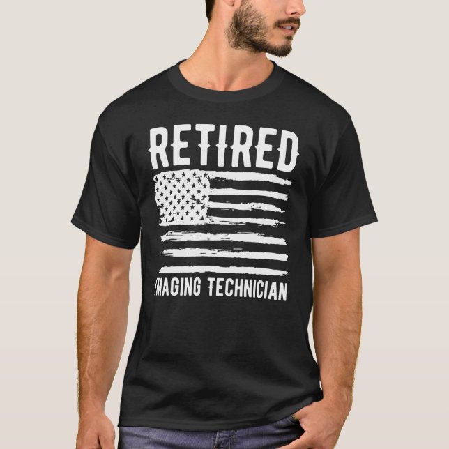 Retired Imaging Technician Profession American Fla T-Shirt (Front)