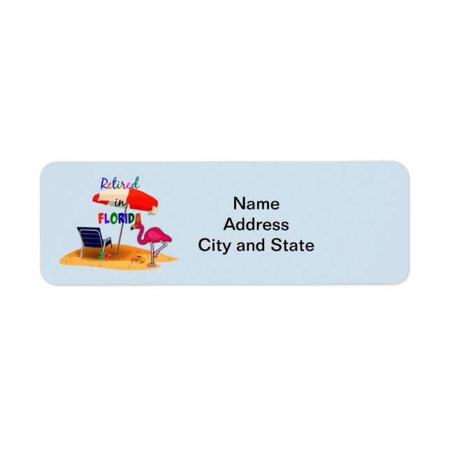 Retired in Florida, whimsical address label (Front)