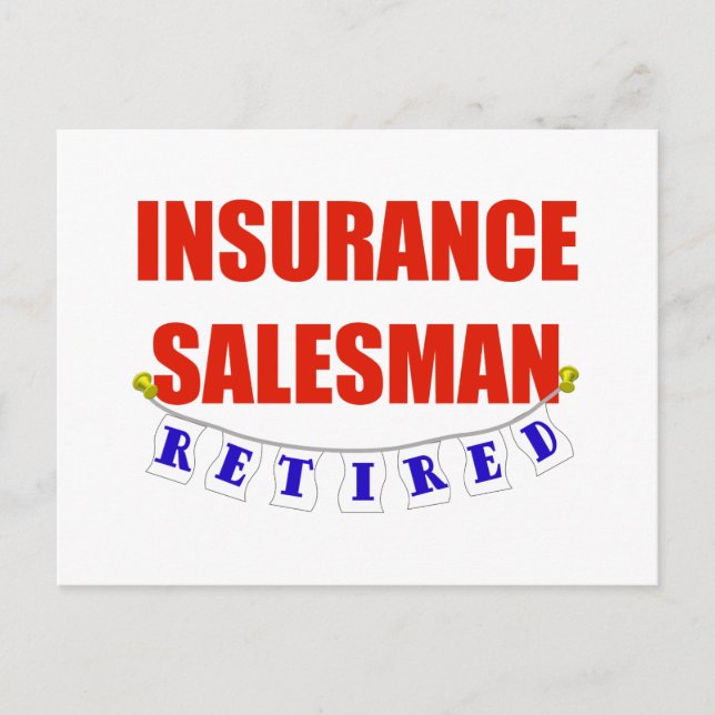 RETIRED INSURANCE SALESMAN POSTCARD (Front)