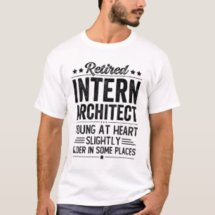 Retired Intern Architect T-Shirt