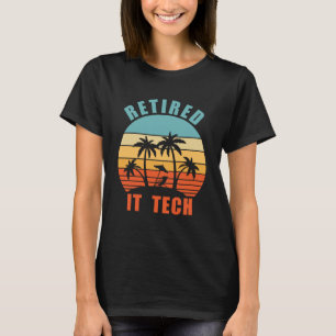 Retired IT Tech  Computer Geek Happy Retirement T-Shirt