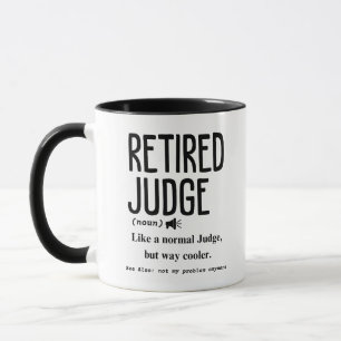 Retired Judge Mug
