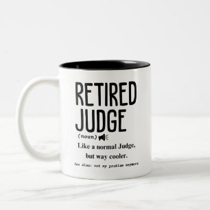 Retired Judge Two-Tone Coffee Mug