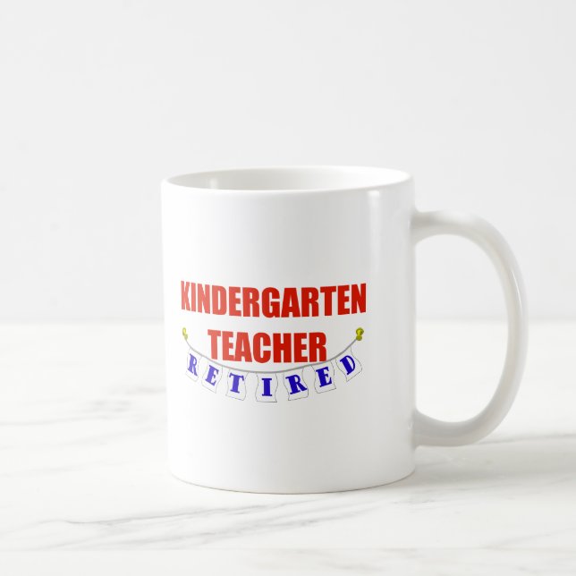 RETIRED KINDERGARTEN TEACHER COFFEE MUG (Right)