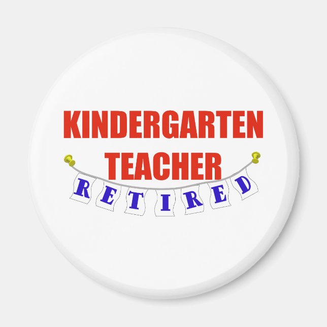 RETIRED KINDERGARTEN TEACHER MAGNET (Front)