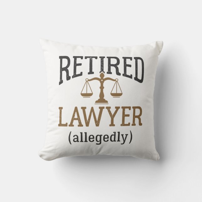Retired Lawyer Allegedly Attorney Retirement Cushion (Front)