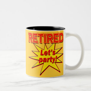 RETIRED - LET'S PARTY Tshirts and gifts Two-Tone Coffee Mug