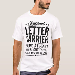 Retired Letter Carrier T-Shirt