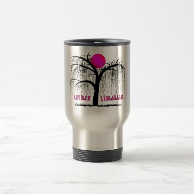 Retired Librarian Gifts Weeping Willow Design Travel Mug (Center)