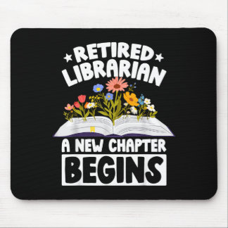 Retired librarian new chapter begins retirement mouse mat