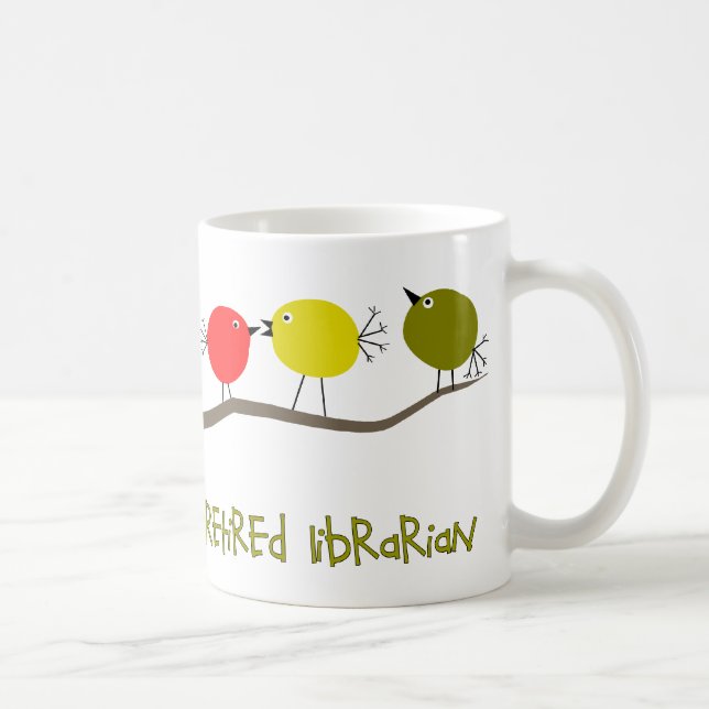 Retired Librarian Reto Birds Design Gifts Coffee Mug (Right)