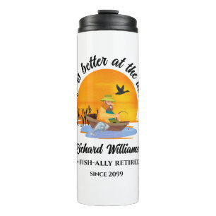 Retired Life Is Better At the Lake Fishing Gift Thermal Tumbler