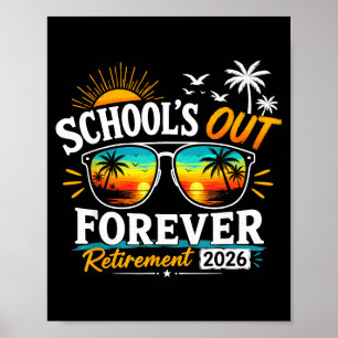 Retired Life Retirement 2026 Retired Teacher Poster