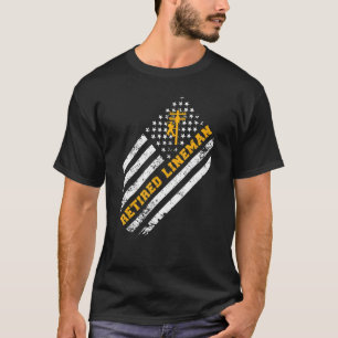 Retired Lineman Retirement American Flag T-Shirt