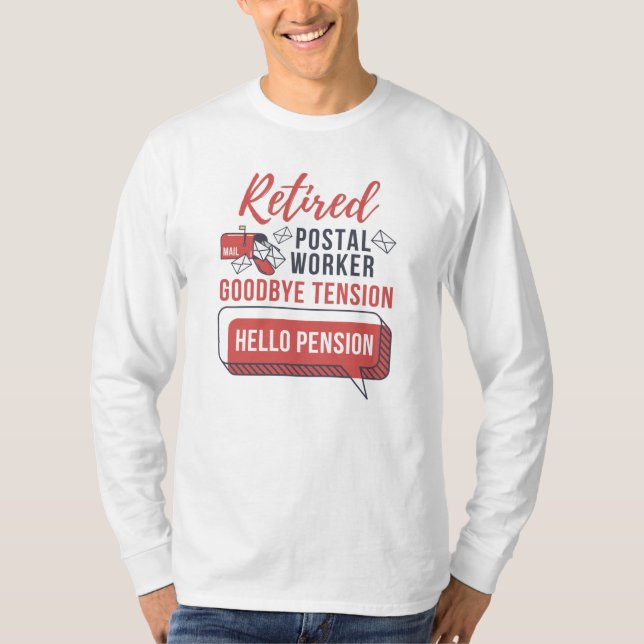 Retired Mailman Postal Worker Funny Retirement T-Shirt (Front)