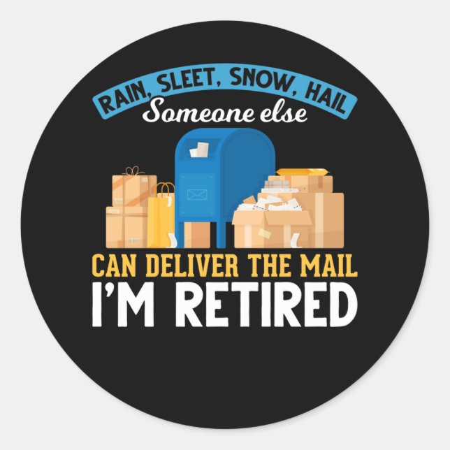 Retired Mailman Postal Worker Retirement Classic Round Sticker (Front)