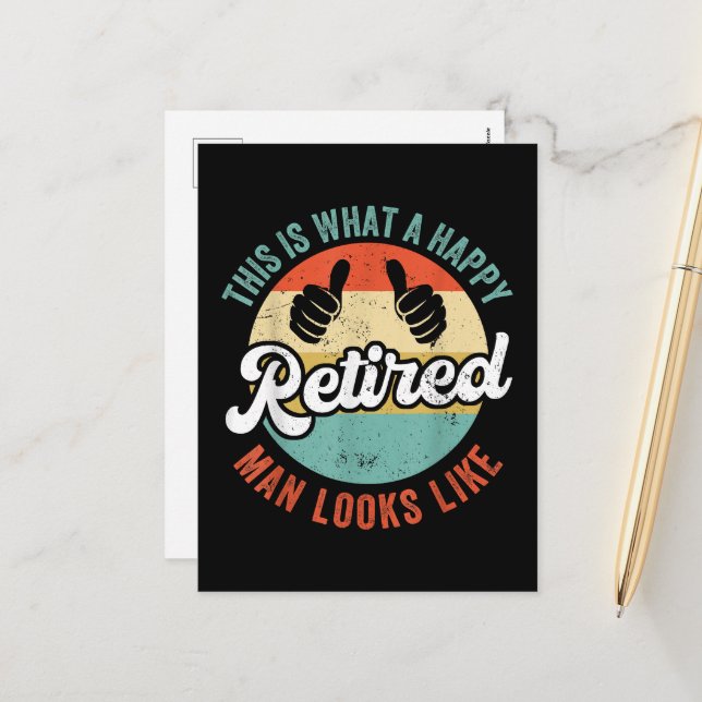 Retired Man Funny Retirement  Holiday Postcard (Front/Back In Situ)