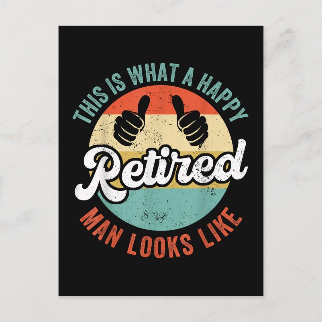 Retired Man Funny Retirement  Postcard (Front)