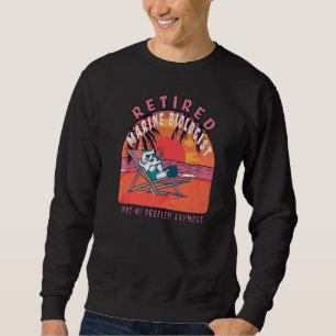 Retired Marine Biologist Vintage Retirement 1 Sweatshirt