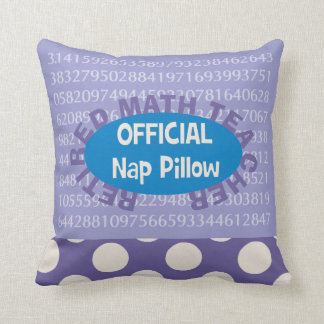 Retired Math Teacher "Nap Pillow" 20" X 20" Cushion