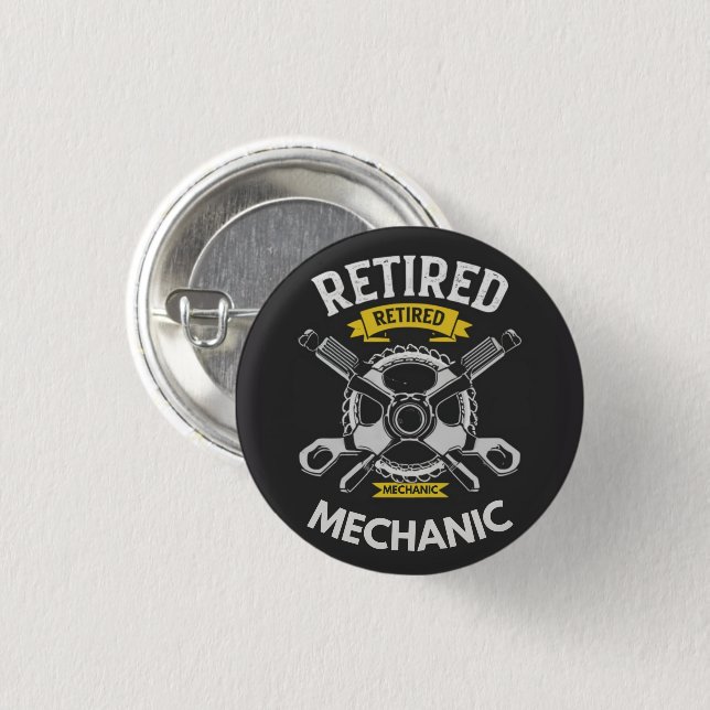 Retired Mechanic 3 Cm Round Badge (Front & Back)