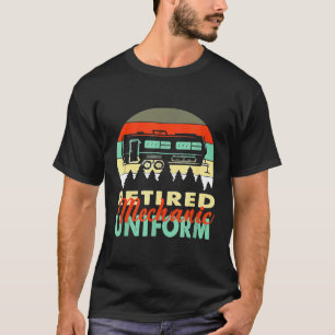 Retired Mechanic Uniform Rv Camping Retirement T-Shirt
