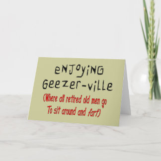 Retired Mens T-Shirts & Gifts "Geezer-Ville" Card