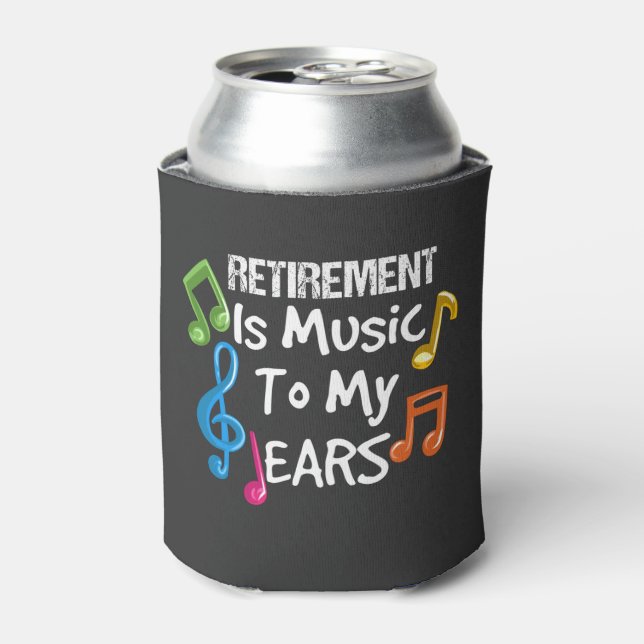 Retired Music Teacher Can Cooler (Can Front)
