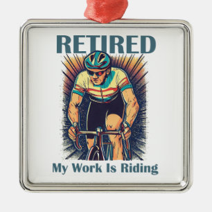 Retired My Work Is Riding Bikes Metal Tree Decoration