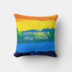 Retired Name Funny Hello Pension Artistic Painted Cushion