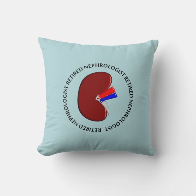Retired Nephrologist Pillow (Front)
