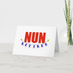 RETIRED NUN CARD
