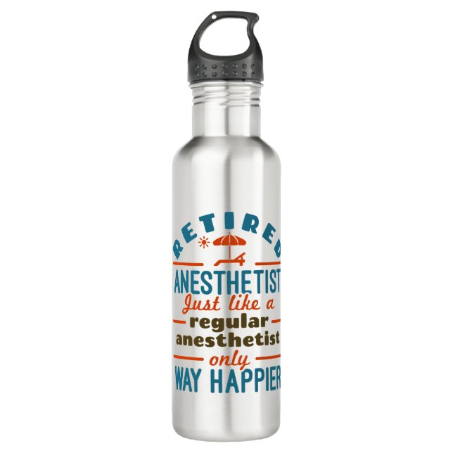 Retired Nurse Anaesthetist CRNA Way Happier 710 Ml Water Bottle (Front)