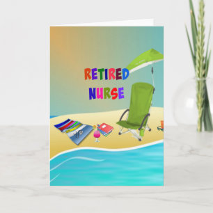 Retired Nurse...Fun at the Beach Card
