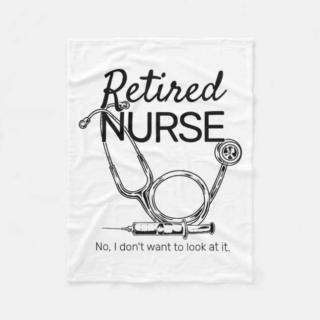 Retired Nurse Funny Nursing Retirement  Fleece Blanket (Front)