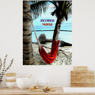 Retired Nurse - Hammock at the Beach Poster