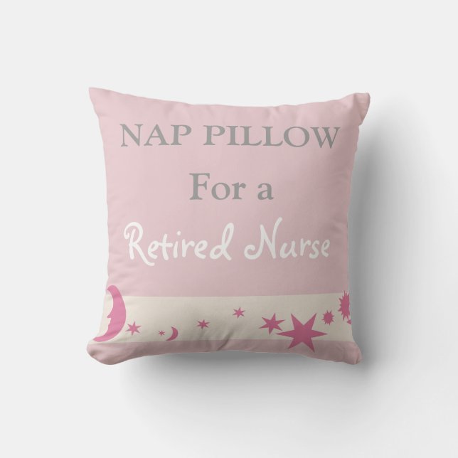 Retired Nurse  "Nap Pillow" Cushion (Front)