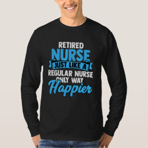 Retired Nurse Nursing Retiree Retirement Party App T-Shirt
