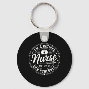 Retired Nurse Nursing Retirements Love New Key Ring